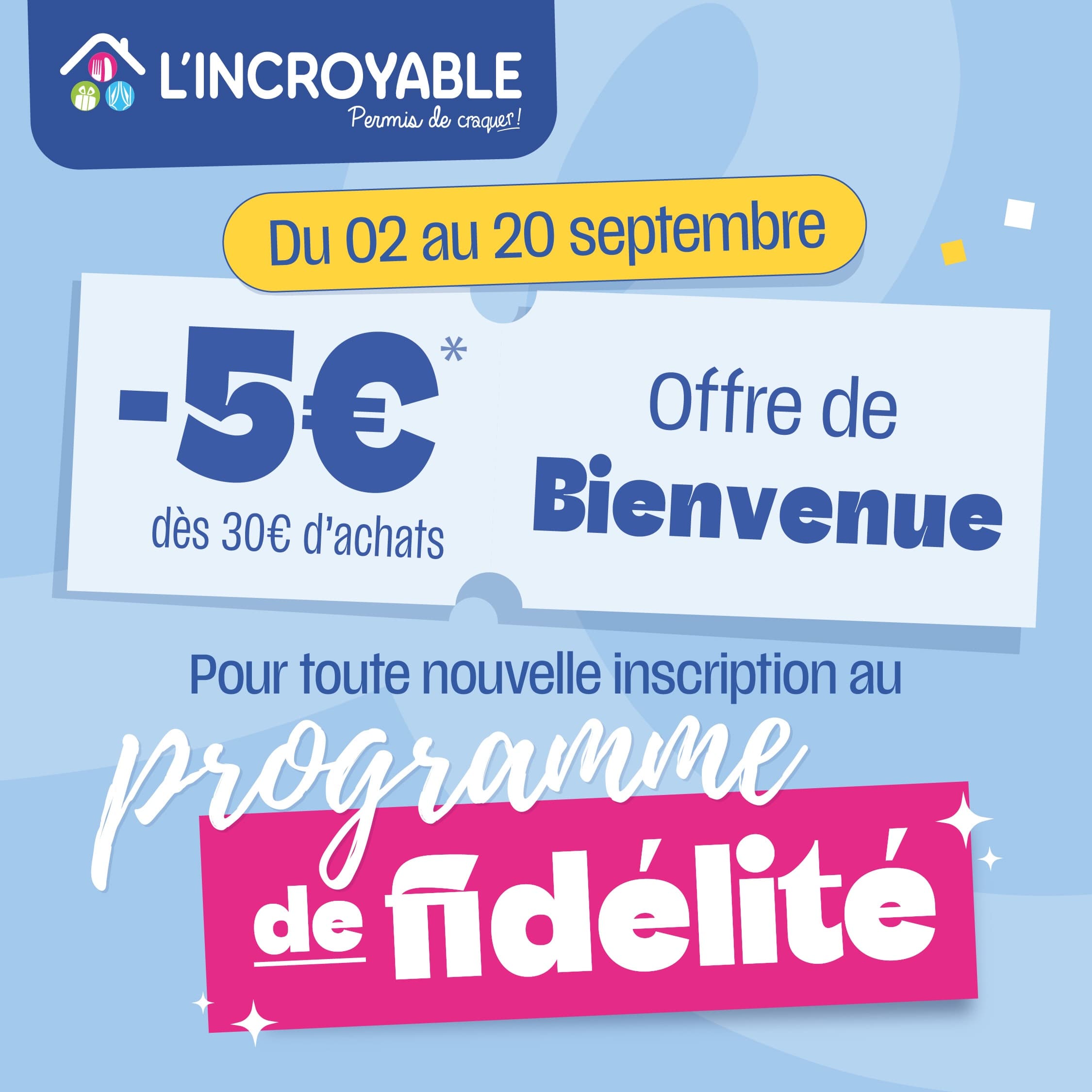 5€ offerts dès 30€