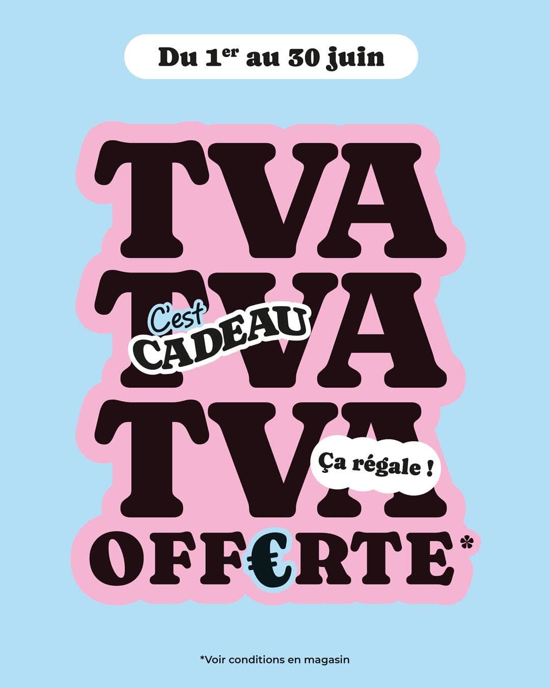 TVA offerte en juin