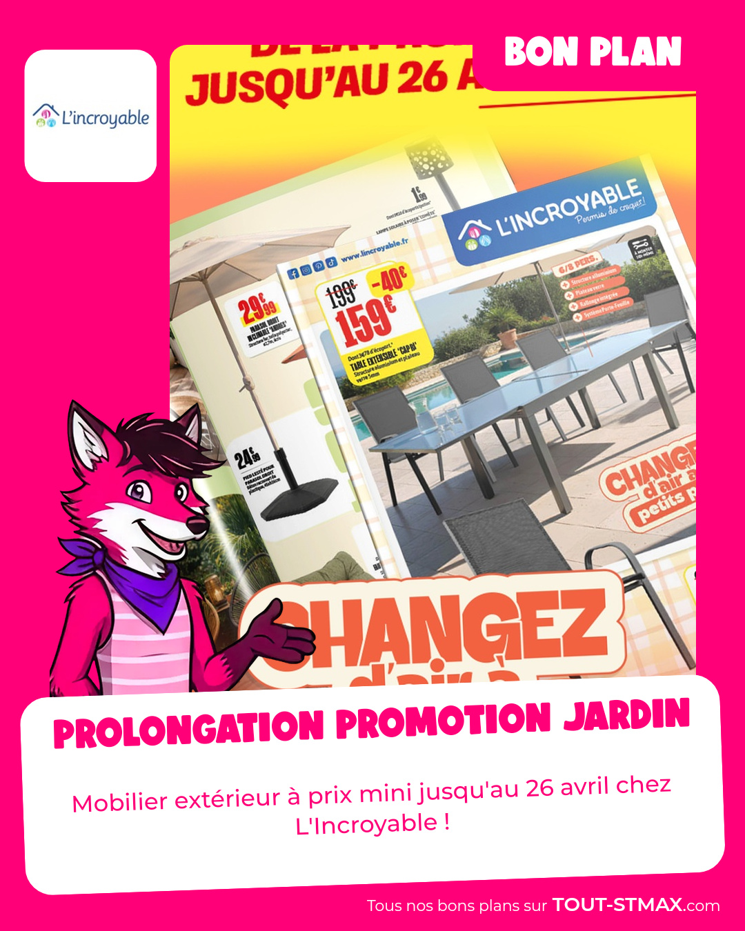 Prolongation Promotion Jardin