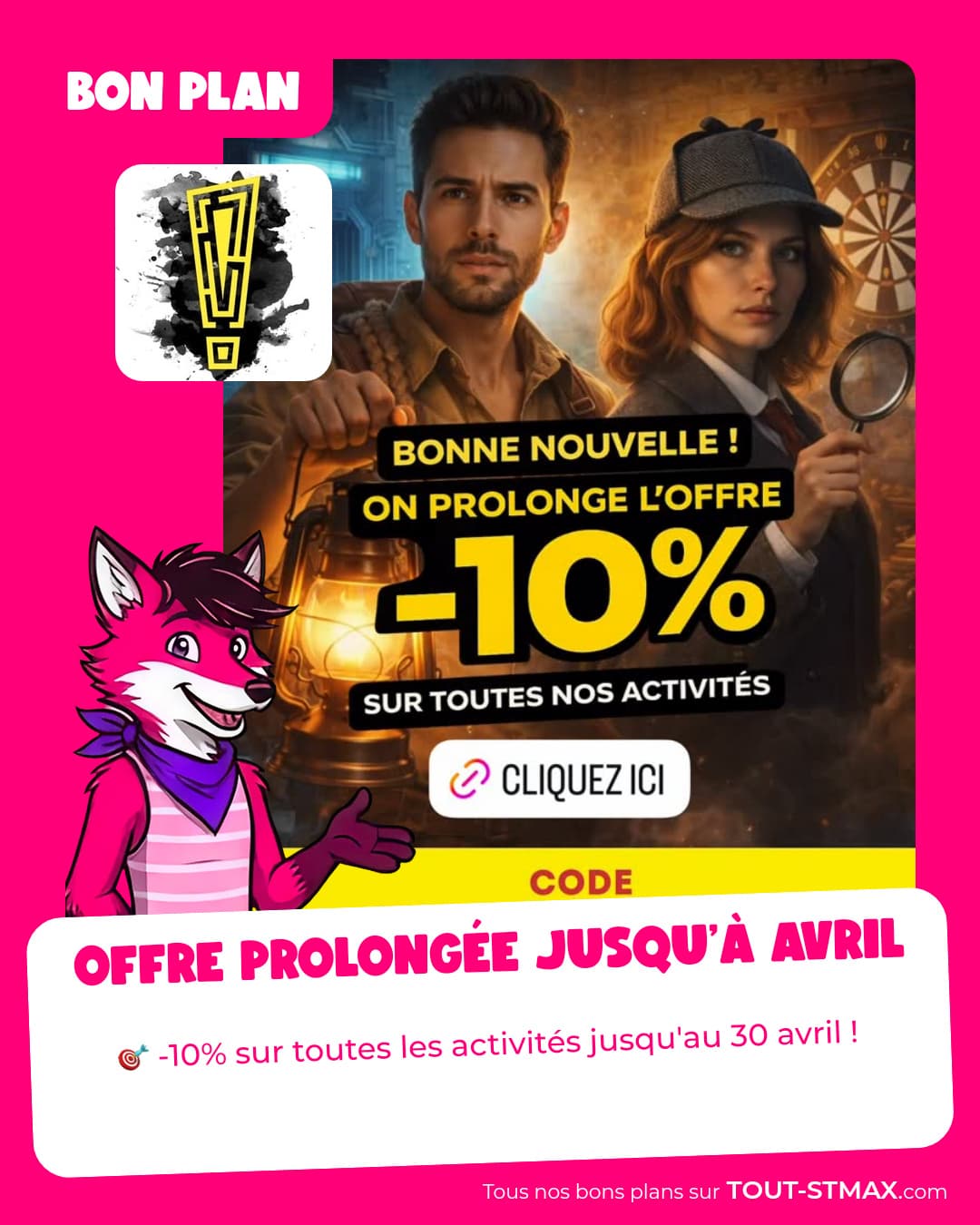 Offre prolongée jusqu'à avril