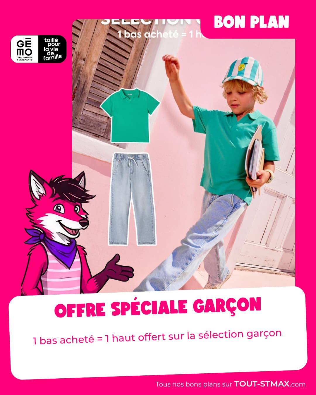 Offre spéciale garçon