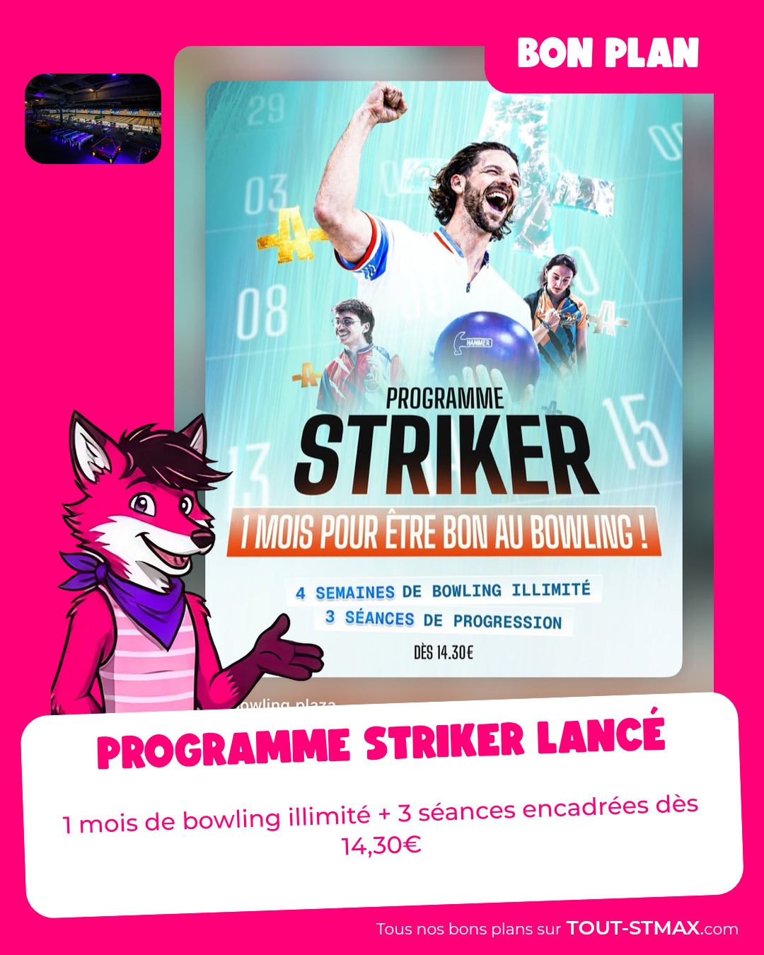 Programme Striker lancé