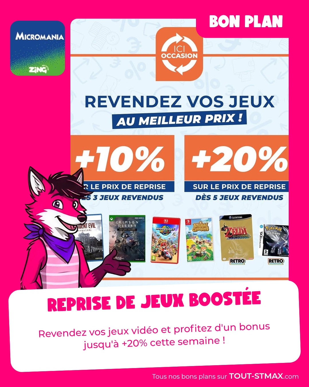 Reprise de jeux boostée