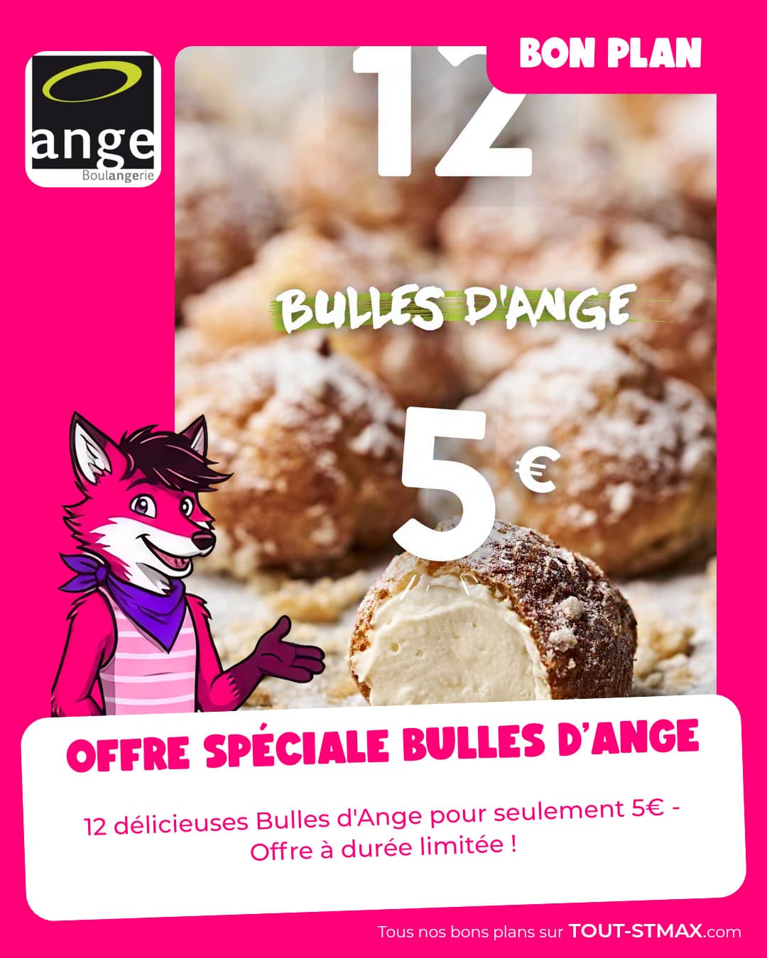 Offre spéciale Bulles d'Ange
