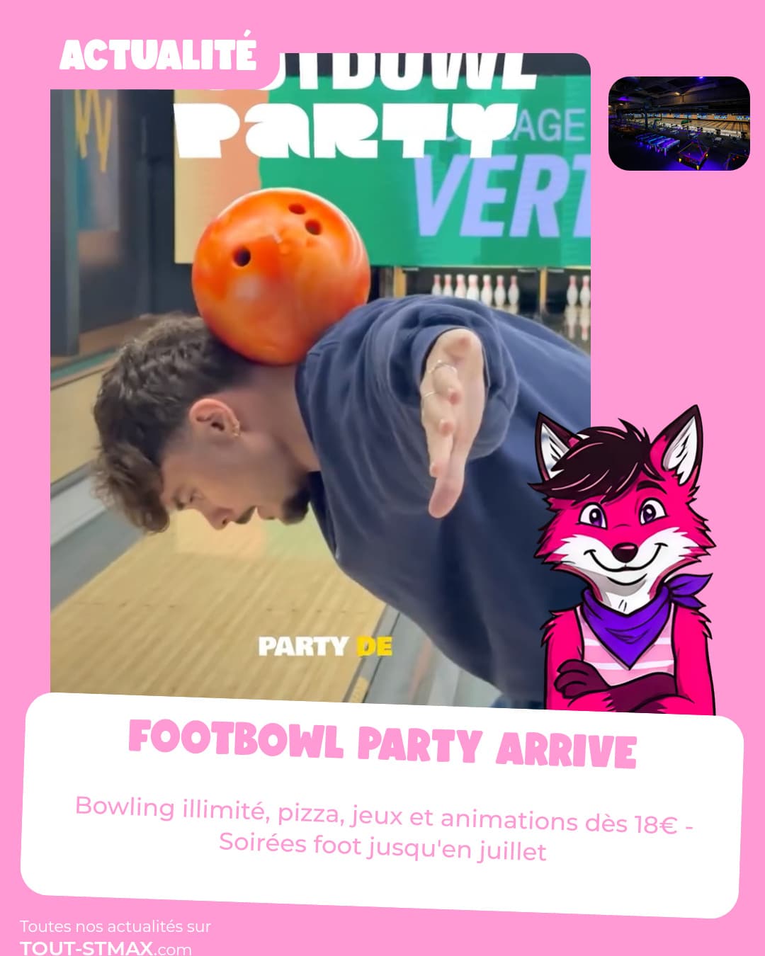 FootBowl Party arrive