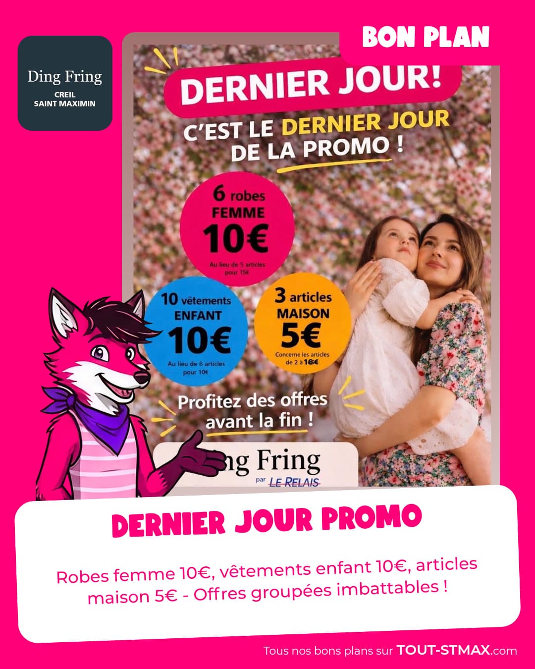 Dernier jour promo