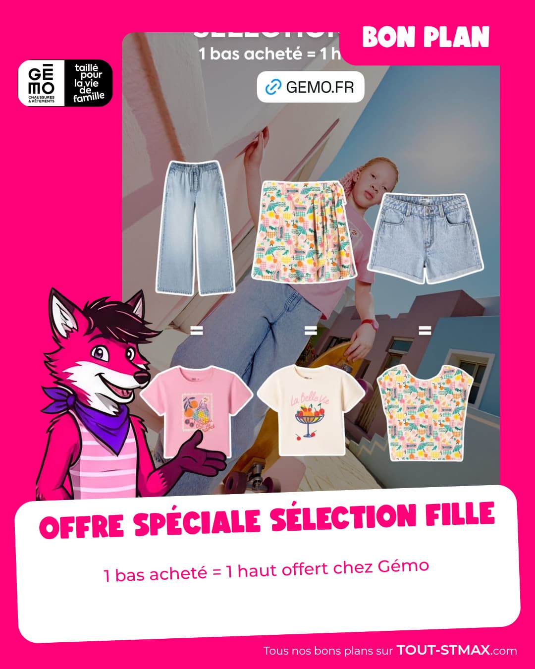 Offre spéciale sélection fille