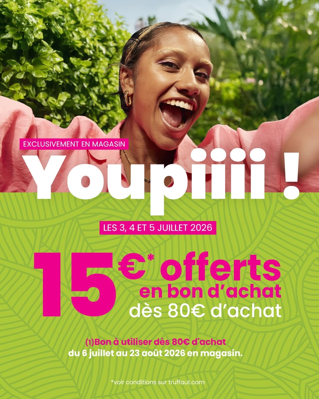 15€ offerts dès 80€