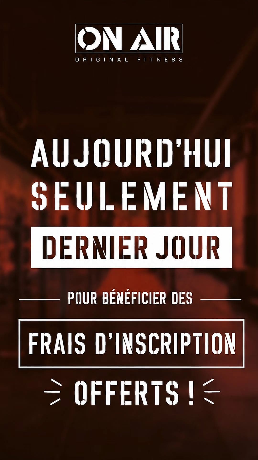 Frais d'inscription offerts