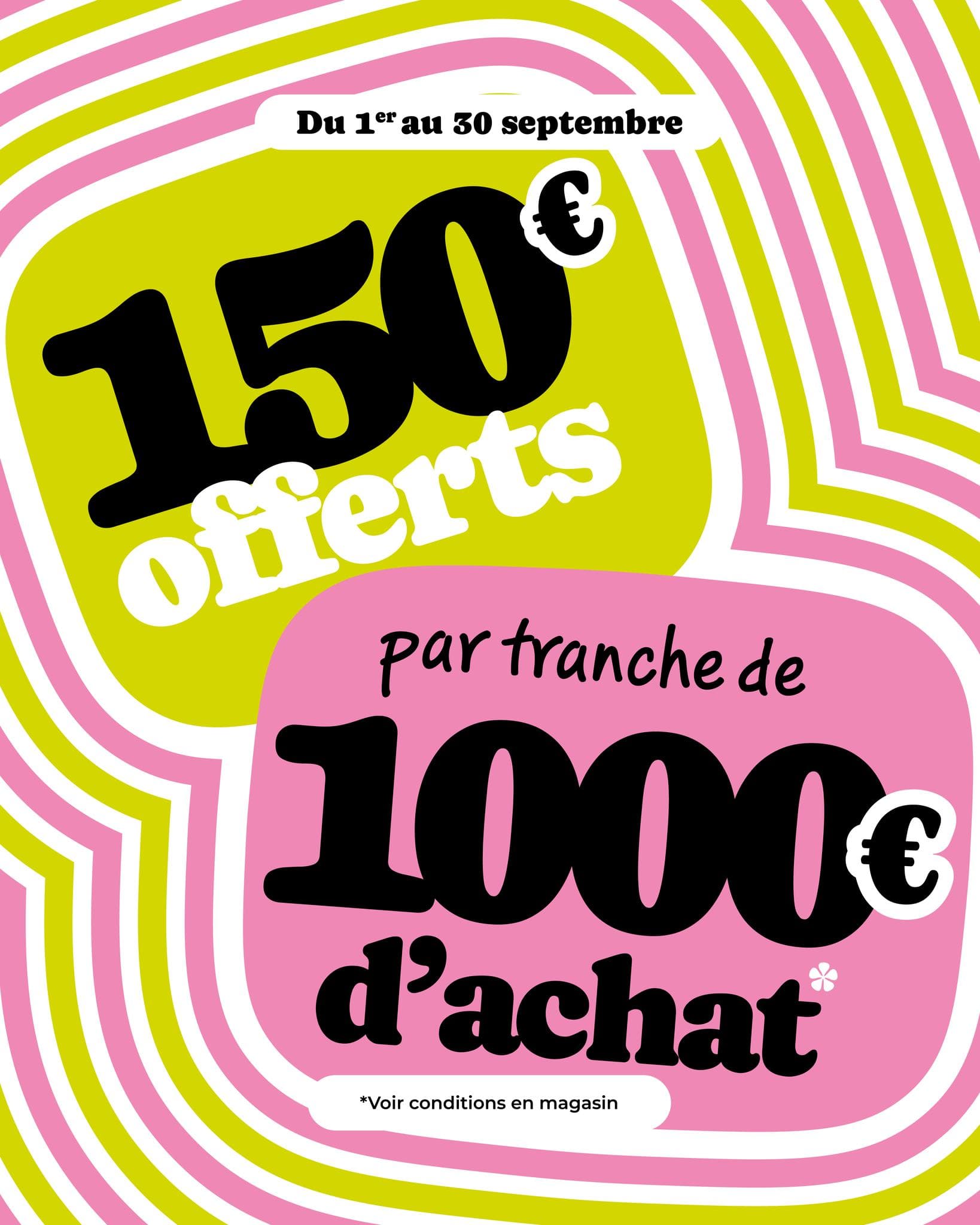 150€ offerts en septembre