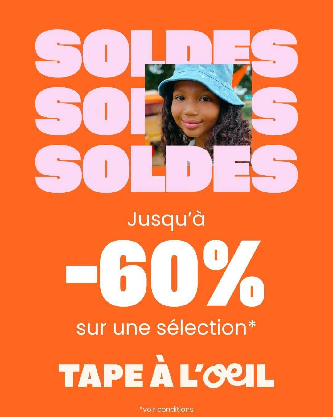 Soldes Tape à l'œil Saint-Maximin : mode enfant -60%