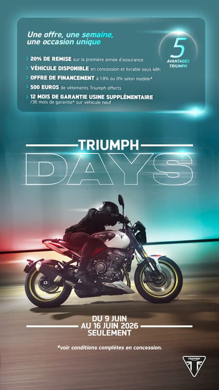 Triumph Days exceptionnels