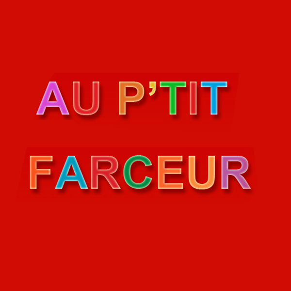 Au P'tit Farceur