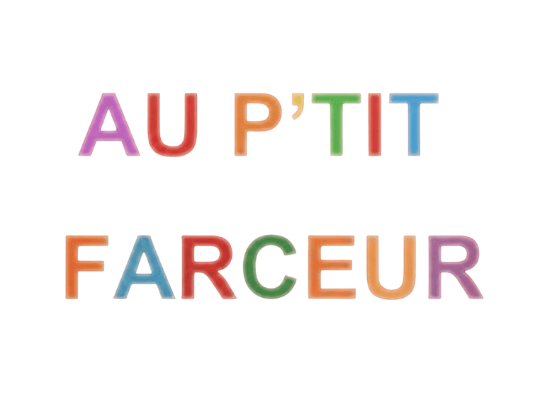 Au P'tit Farceur